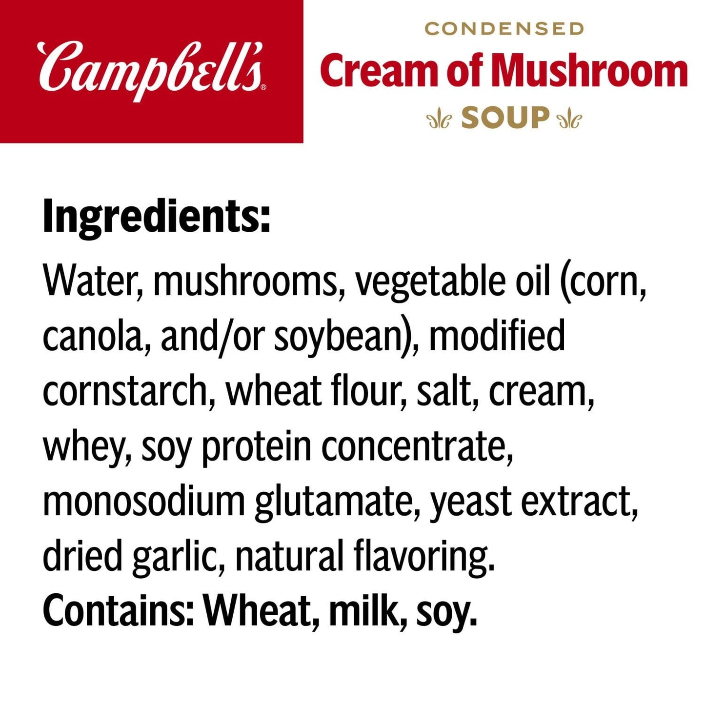 Campbell’s Condensed Cream of Mushroom Soup
